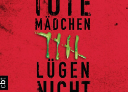 Tote Mädchen lügen nicht